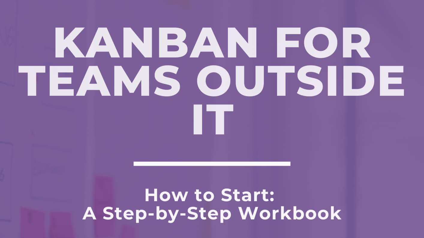 Kanban außerhalb der IT: Leitfaden zum Starten